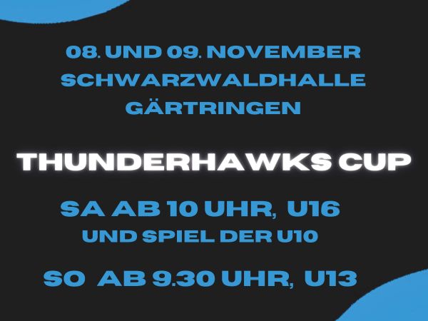Plakat zum Inline-Skaterhockey Thunderhawks Cup der U16 & U13 mit Spiel der U10