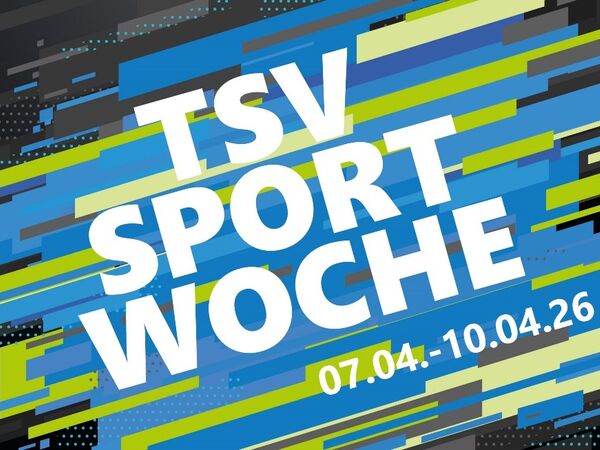 Banner für die TSV Sportwoch vom 7. bis 10. April 2026